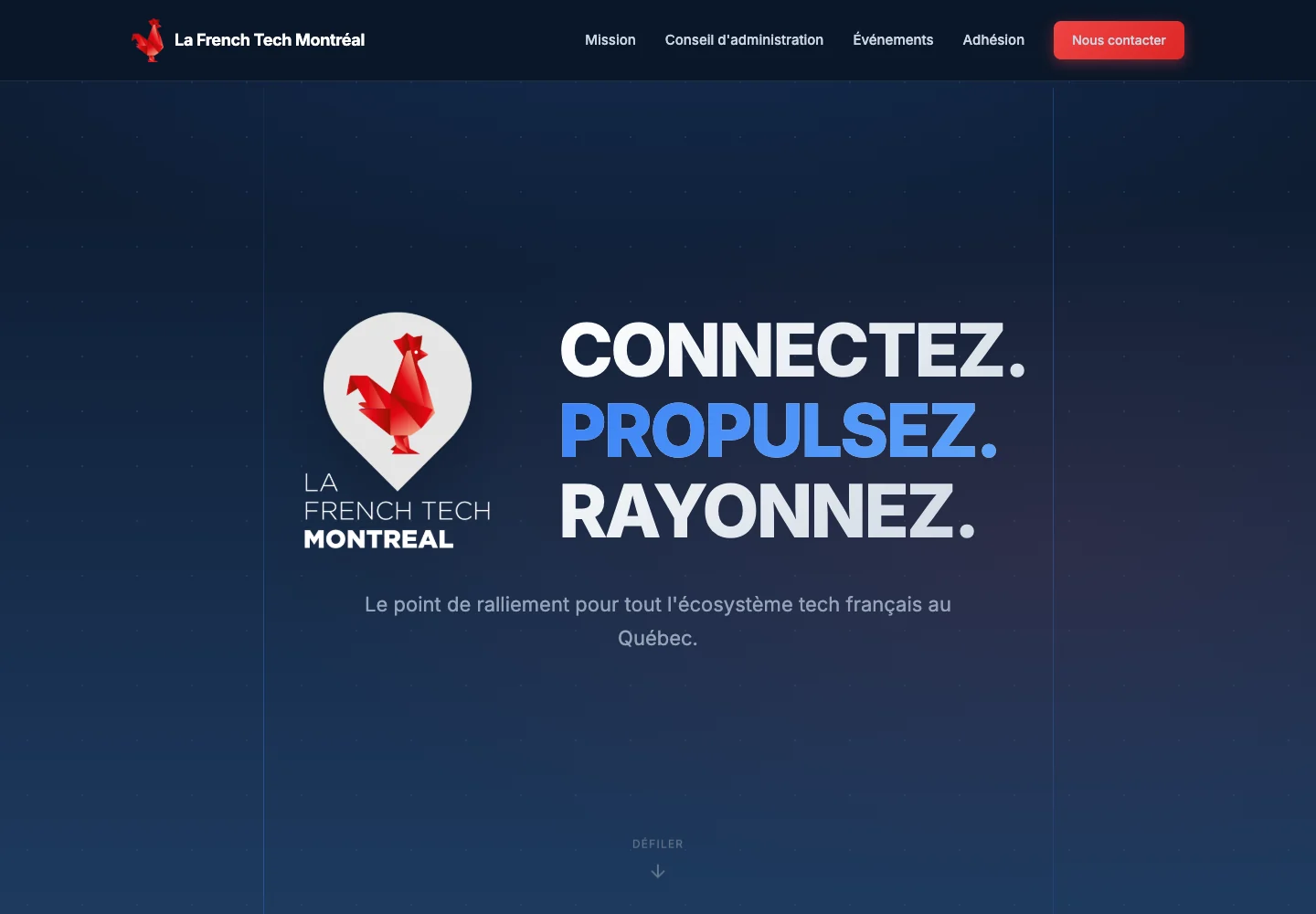 Accueil de La French Tech Montréal : « Connectez. Propulsez. Rayonnez. » à côté du coq rouge de la French Tech